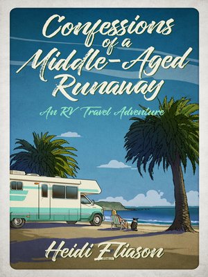 Confessions of a Middle-Aged Runaway - ebook